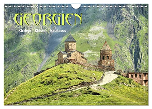 Georgien - Kirchen Klöster Kaukasus (Wandkalender 2025 DIN A4 quer), CALVENDO Monatskalender von CALVENDO
