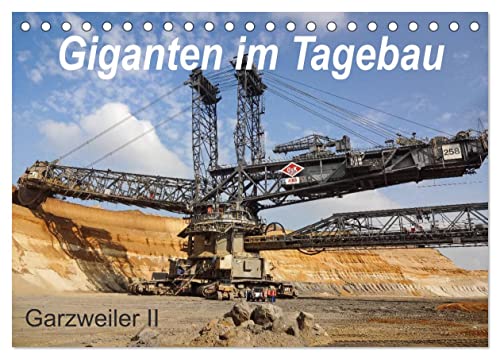 Giganten im Tagebau Garzweiler II (Tischkalender 2025 DIN A5 quer), CALVENDO Monatskalender von CALVENDO