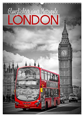 Glanzlichter einer Metropole LONDON (Wandkalender 2025 DIN A2 hoch), CALVENDO Monatskalender