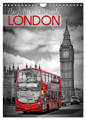 Glanzlichter einer Metropole LONDON (Wandkalender 2025 DIN A4 hoch), CALVENDO Monatskalender von CALVENDO