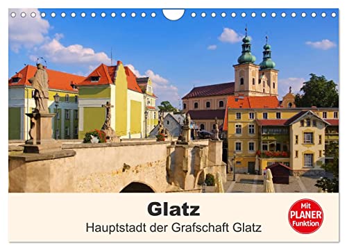 Glatz - Hauptstadt der Grafschaft Glatz (Wandkalender 2025 DIN A4 quer), CALVENDO Monatskalender von CALVENDO
