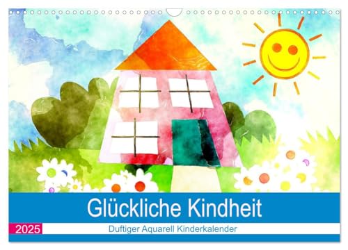Glückliche Kindheit. Duftiger Aquarell Kinderkalender (Wandkalender 2025 DIN A3 quer), CALVENDO Monatskalender von CALVENDO