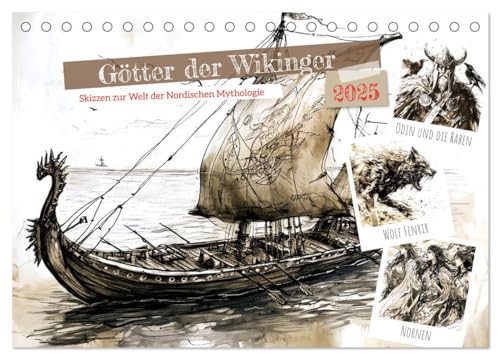 Götter der Wikinger - Skizzen zur Welt der Nordischen Mythologie (Tischkalender 2025 DIN A5 quer), CALVENDO Monatskalender von CALVENDO