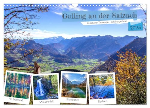 Golling an der Salzach (Wandkalender 2025 DIN A3 quer), CALVENDO Monatskalender