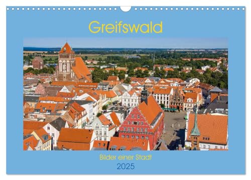 Greifswald, Bilder einer Stadt (Wandkalender 2025 DIN A3 quer), CALVENDO Monatskalender von CALVENDO