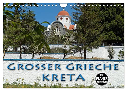 Großer Grieche Kreta (Wandkalender 2025 DIN A4 quer), CALVENDO Monatskalender von CALVENDO