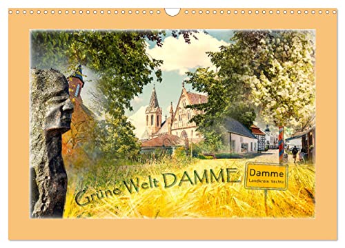 Grüne Welt DAMME (Wandkalender 2025 DIN A3 quer), CALVENDO Monatskalender von CALVENDO