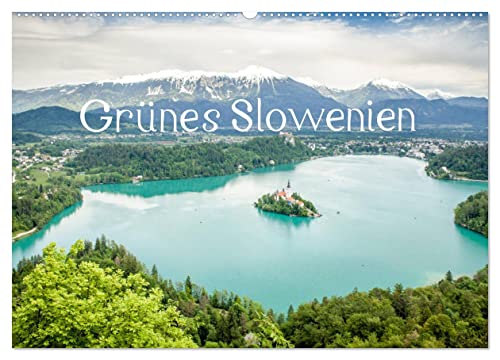 Grünes Slowenien (Wandkalender 2025 DIN A2 quer), CALVENDO Monatskalender von CALVENDO