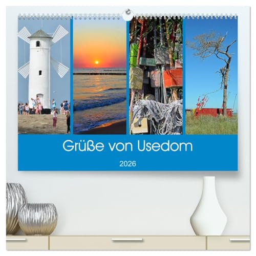 Grüße von Usedom (hochwertiger Premium Wandkalender 2026 DIN A2 quer), Kunstdruck in Hochglanz von CALVENDO