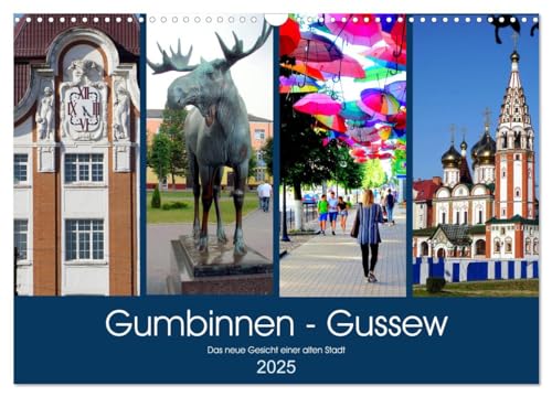Gumbinnen - Gussew. Das neue Gesicht einer alten Stadt (Wandkalender 2025 DIN A3 quer), CALVENDO Monatskalender von CALVENDO