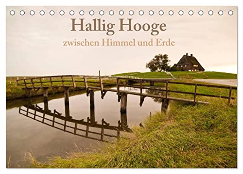 Hallig Hooge - zwischen Himmel und Erde (Tischkalender 2026 DIN A5 quer), CALVENDO Monatskalender: Hallig Hooge - zwischen Himmel und Erde (CALVENDO Orte) von Calvendo