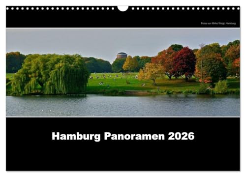 Hamburg Panoramen 2026 (Wandkalender 2026 DIN A3 quer), CALVENDO Monatskalender: Eine bildliche Hommage an die Stadt Hamburg im Panoramaformat mit hochaufgelösten Bildern (CALVENDO Orte) von Calvendo