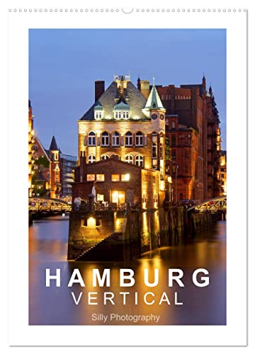 Hamburg Vertical (Wandkalender 2025 DIN A2 hoch), CALVENDO Monatskalender von CALVENDO
