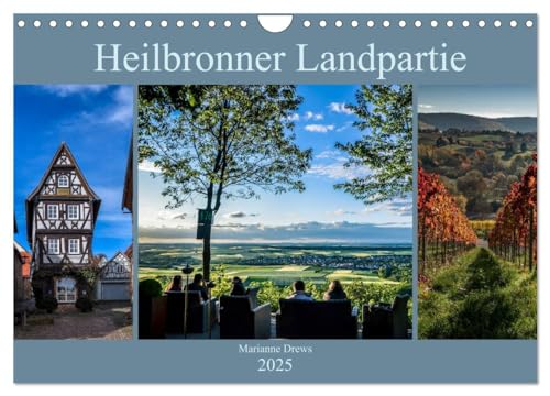 Heilbronner Landpartie (Wandkalender 2025 DIN A4 quer), CALVENDO Monatskalender von CALVENDO