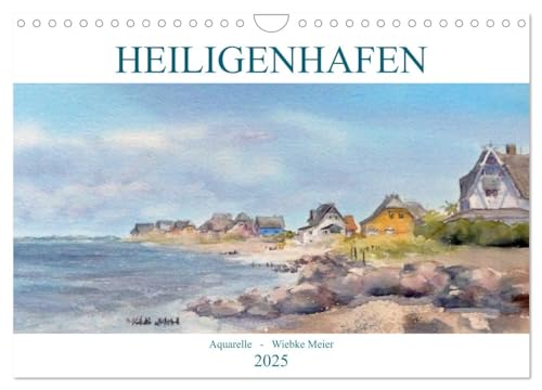 Heiligenhafenaquarelle (Wandkalender 2025 DIN A4 quer), CALVENDO Monatskalender von CALVENDO