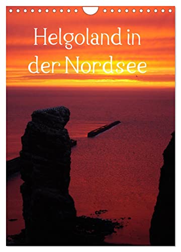 Helgoland in der Nordsee (Wandkalender 2025 DIN A4 hoch), CALVENDO Monatskalender von CALVENDO