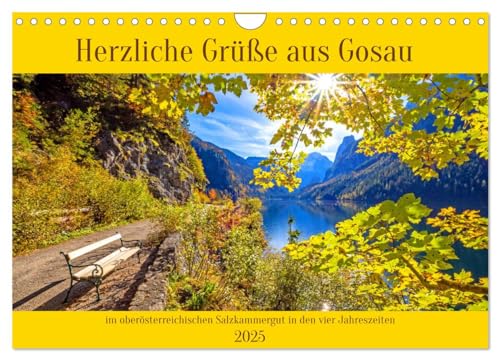 Herzliche Grüße aus Gosau (Wandkalender 2025 DIN A4 quer), CALVENDO Monatskalender von CALVENDO