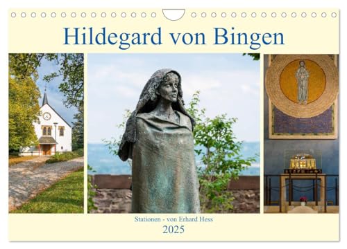 Hildegard von Bingen - Stationen (Wandkalender 2025 DIN A4 quer), CALVENDO Monatskalender von CALVENDO