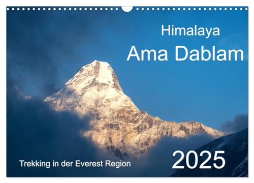Himalaya Ama Dablam (Wandkalender 2025 DIN A3 quer), CALVENDO Monatskalender von CALVENDO