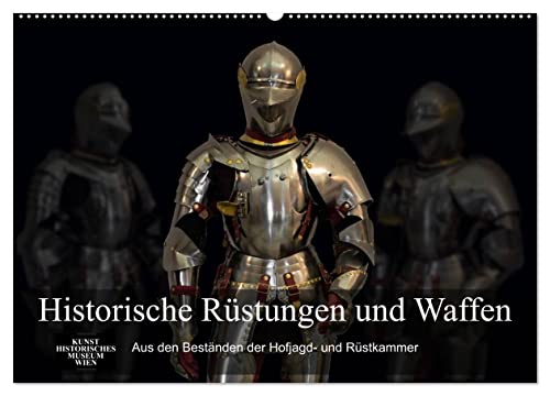 Historische Rüstungen und Waffen (Wandkalender 2025 DIN A2 quer), CALVENDO Monatskalender von CALVENDO