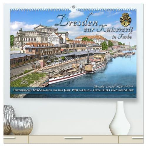 Historisches Dresden um 1900 neu restauriert und detailkoloriert (hochwertiger Premium Wandkalender 2026 DIN A2 quer), Kunstdruck in Hochglanz von CALVENDO