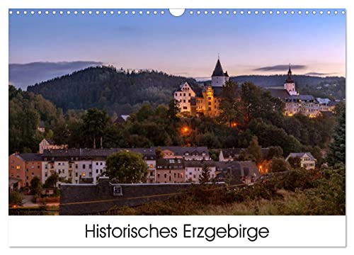 Historisches Erzgebirge (Wandkalender 2025 DIN A3 quer), CALVENDO Monatskalender von CALVENDO
