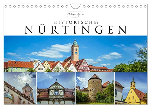 Historisches Nürtingen 2025 (Wandkalender 2025 DIN A4 quer), CALVENDO Monatskalender von CALVENDO