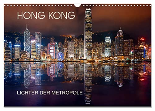 Hong Kong Citylights (Wandkalender 2025 DIN A3 quer), CALVENDO Monatskalender von CALVENDO