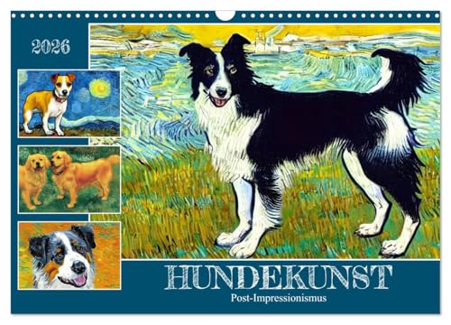 Hundekunst (Wandkalender 2026 DIN A3 quer), CALVENDO Monatskalender von CALVENDO