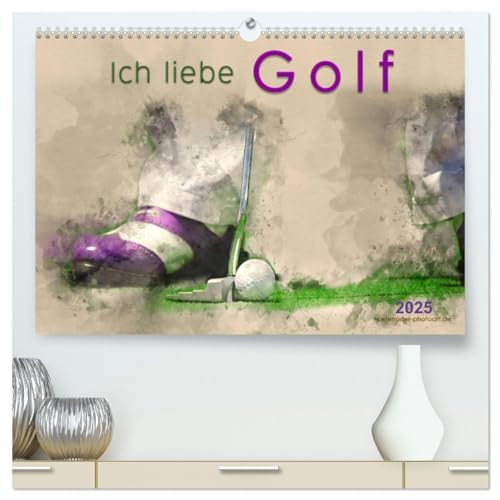 Ich liebe Golf (hochwertiger Premium Wandkalender 2025 DIN A2 quer), Kunstdruck in Hochglanz: Golf, einfach mal wieder einlochen, beeindruckende Bilder in Wasserfarben-Technik. (CALVENDO Sport) von Calvendo