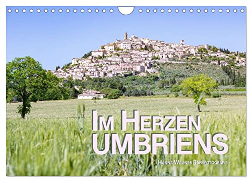 Im Herzen Umbriens (Wandkalender 2025 DIN A4 quer), CALVENDO Monatskalender von CALVENDO