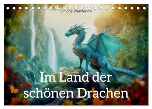 Im Land der schönen Drachen (Tischkalender 2025 DIN A5 quer), CALVENDO Monatskalender von CALVENDO