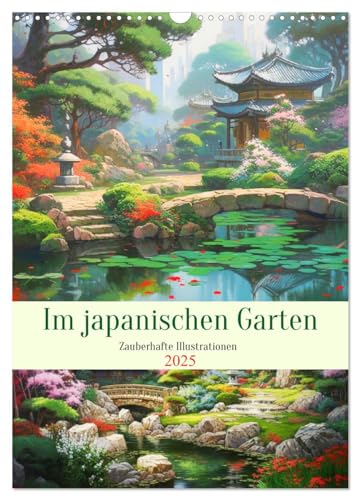 Im japanischen Garten. Zauberhafte Illustrationen (Wandkalender 2025 DIN A3 hoch), CALVENDO Monatskalender von CALVENDO