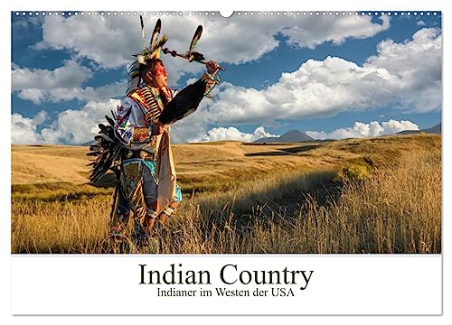 Indian Country - Indianer im Westen der USA (Wandkalender 2025 DIN A2 quer), CALVENDO Monatskalender von CALVENDO