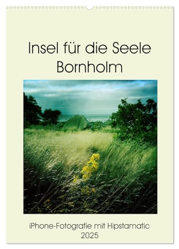 Insel für die Seele Bornholm (Wandkalender 2025 DIN A2 hoch), CALVENDO Monatskalender von CALVENDO