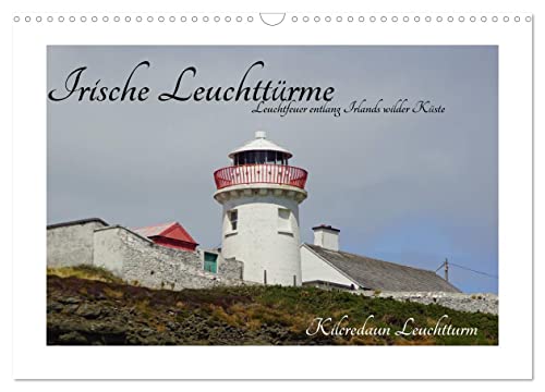 Irische Leuchttürme - Leuchtfeuer entlang Irlands wilder Küste (Wandkalender 2025 DIN A3 quer), CALVENDO Monatskalender von CALVENDO