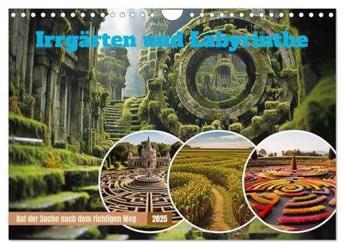 Irrgärten und Labyrinthe (Wandkalender 2025 DIN A4 quer), CALVENDO Monatskalender von CALVENDO