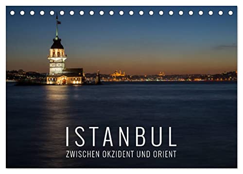 Istanbul - zwischen Okzident und Orient (Tischkalender 2026 DIN A5 quer), CALVENDO Monatskalender von CALVENDO