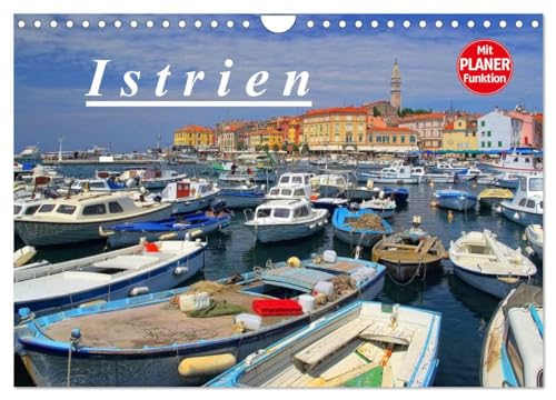 Istrien (Wandkalender 2025 DIN A4 quer), CALVENDO Monatskalender: Landschaften und Städte des kroatischen und slowenischen Teiles Istriens werden in ... Fotografien vorgestellt. (CALVENDO Orte) von CALVENDO