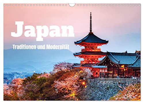 Japan - Traditionen und Modernität (Wandkalender 2025 DIN A3 quer), CALVENDO Monatskalender von CALVENDO