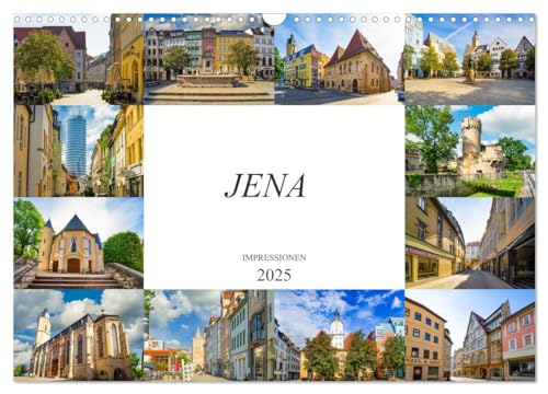 Jena Impressionen (Wandkalender 2025 DIN A3 quer), CALVENDO Monatskalender von CALVENDO