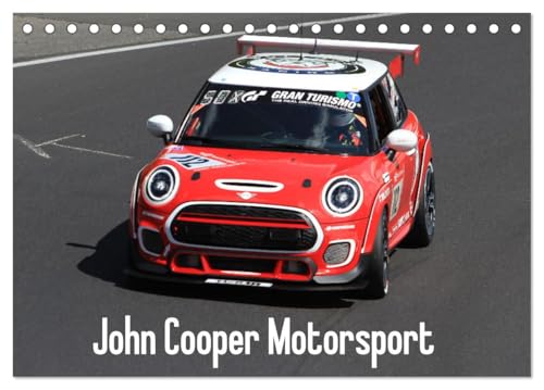 John Cooper Motorsport (Tischkalender 2025 DIN A5 quer), CALVENDO Monatskalender von CALVENDO