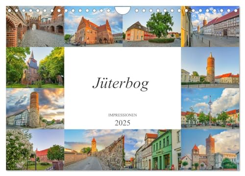 Jüterbog Impressionen (Wandkalender 2025 DIN A4 quer), CALVENDO Monatskalender von CALVENDO