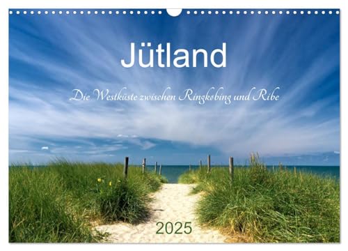 Jütland. Die Westküste zwischen Ringkøbing und Ribe (Wandkalender 2025 DIN A3 quer), CALVENDO Monatskalender: Idyllische Dörfer, zauberhafte ... der Westküste Jütlands, (CALVENDO Orte)