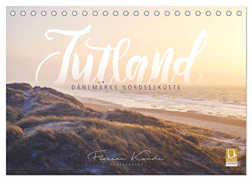 Jutland - Dänemarks Nordseeküste (Tischkalender 2025 DIN A5 quer), CALVENDO Monatskalender von CALVENDO