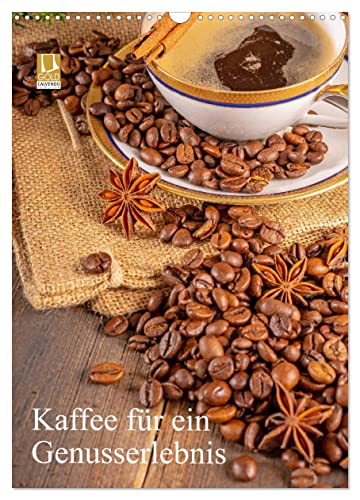 Kaffee für ein Genusserlebnis (Wandkalender 2025 DIN A3 hoch), CALVENDO Monatskalender von CALVENDO