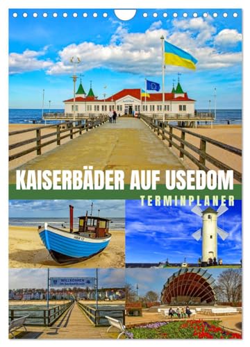 Kaiserbäder auf Usedom (Wandkalender 2025 DIN A4 hoch), CALVENDO Monatskalender von CALVENDO