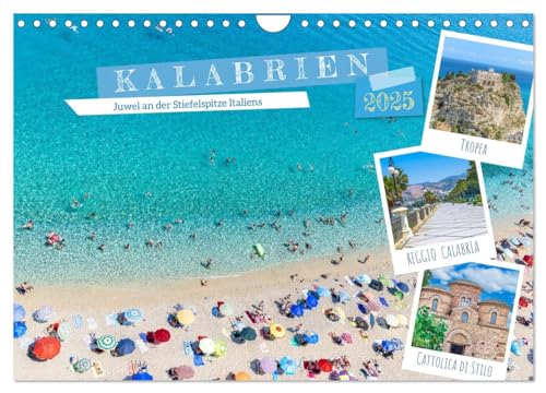 Kalabrien - Juwel an der Stiefelspitze Italiens (Wandkalender 2025 DIN A4 quer), CALVENDO Monatskalender von CALVENDO