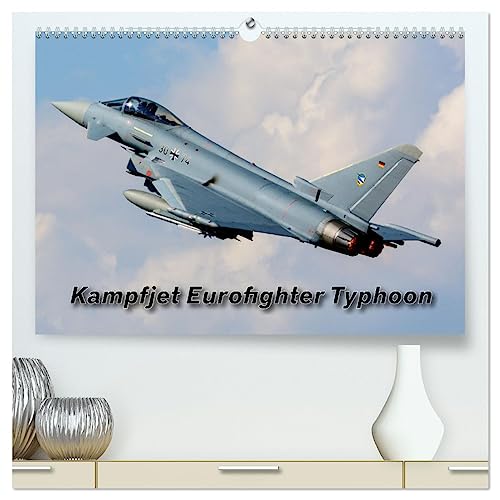 Kampfjet Eurofighter Typhoon (hochwertiger Premium Wandkalender 2025 DIN A2 quer), Kunstdruck in Hochglanz von CALVENDO