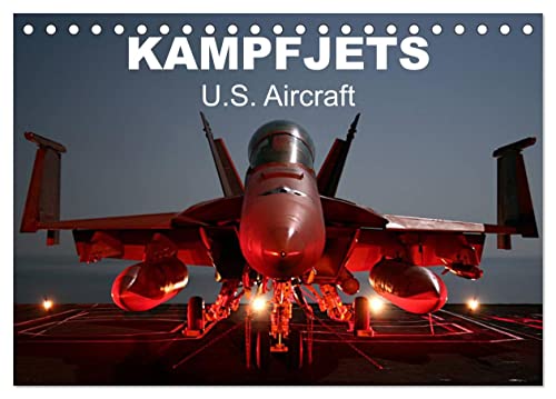 Kampfjets • U.S. Aircraft (Tischkalender 2025 DIN A5 quer), CALVENDO Monatskalender von CALVENDO